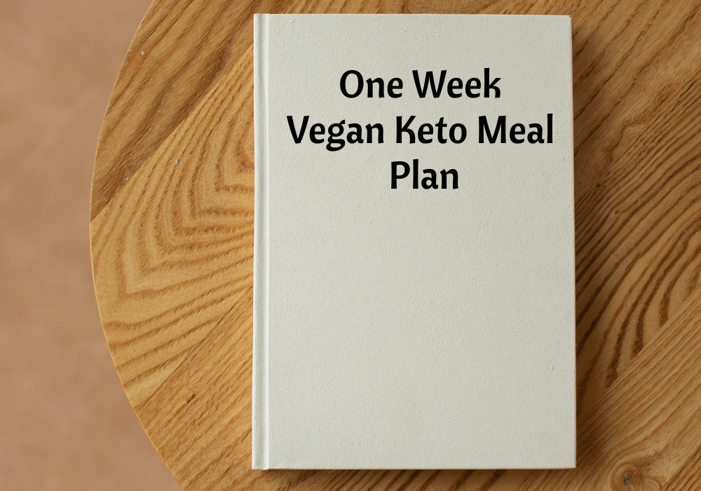 Vegan Keto Meal Plan