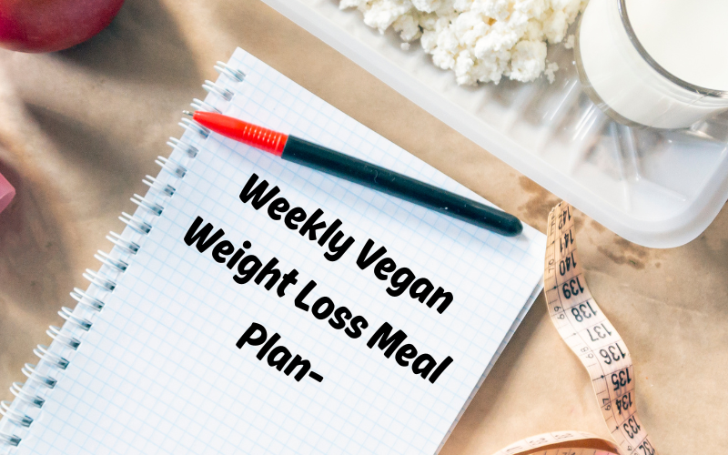 Vegan weight loss meal plan